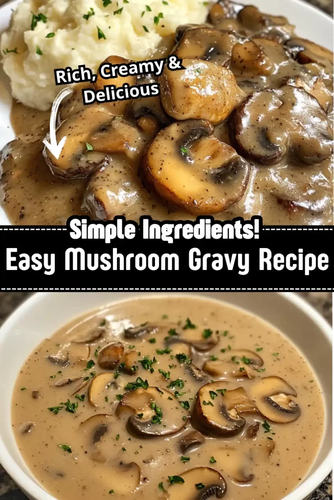 Mushroom Gravy Recipe