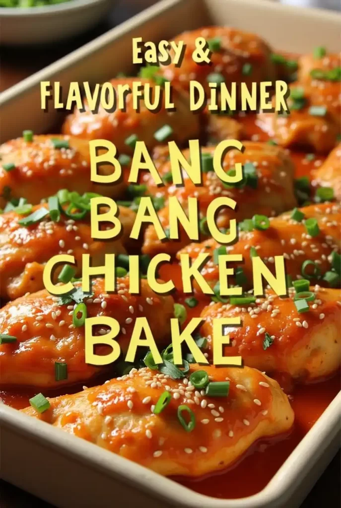 bang bang chicken bake