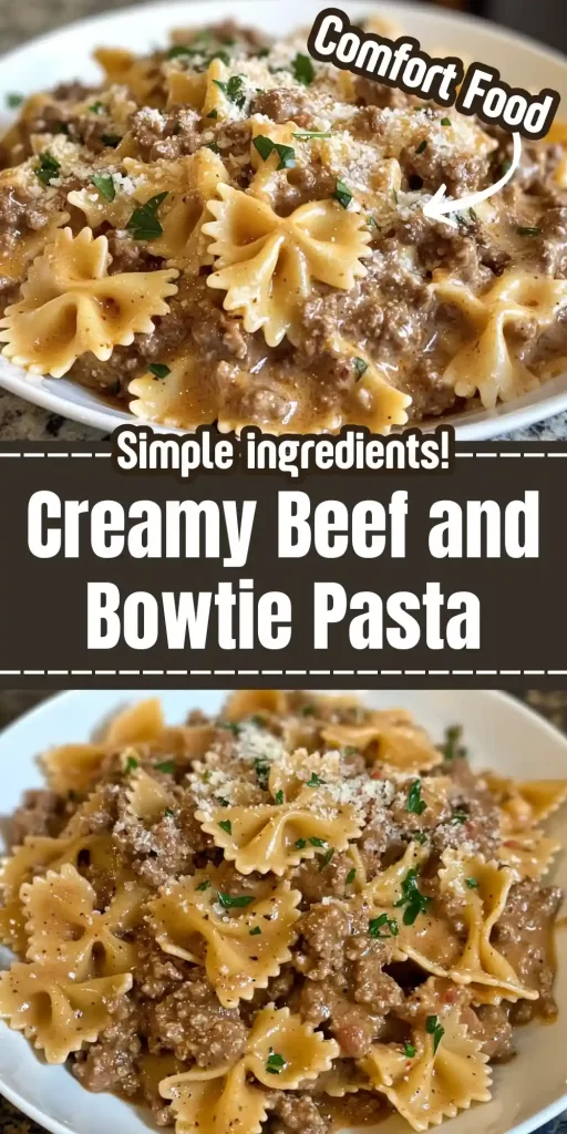 Creamy Beef and Bowtie Pasta Recipe