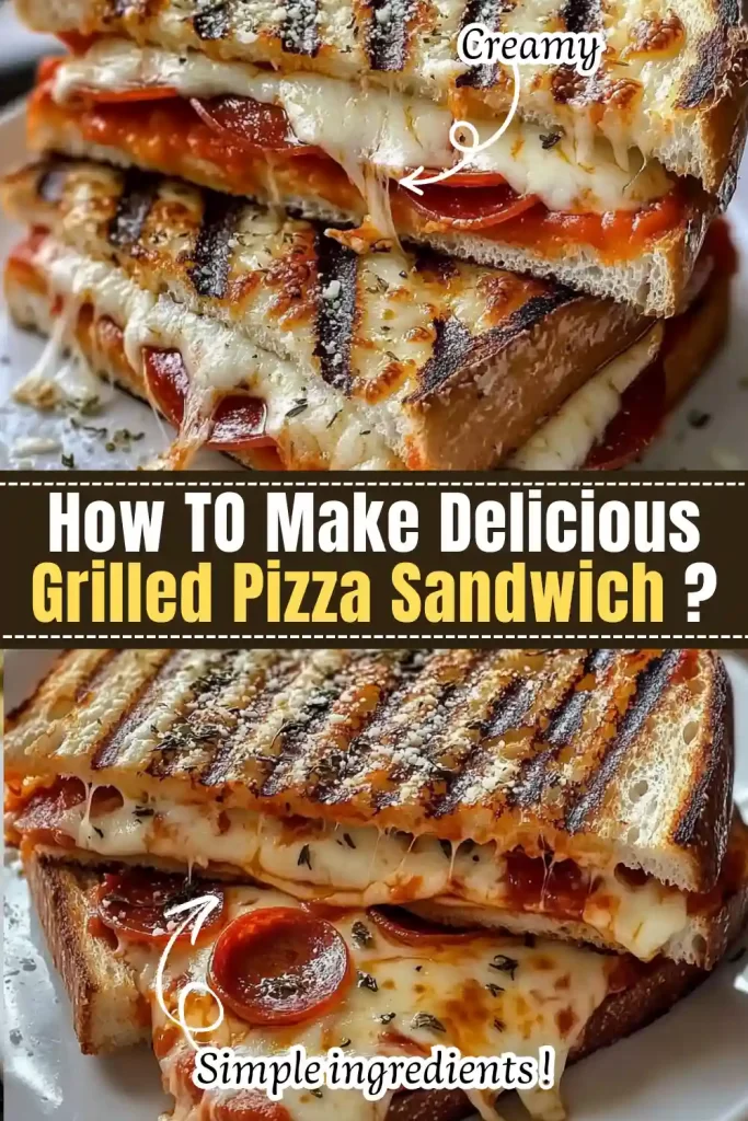 Delicious Grilled Pizza Sandwich Recipe