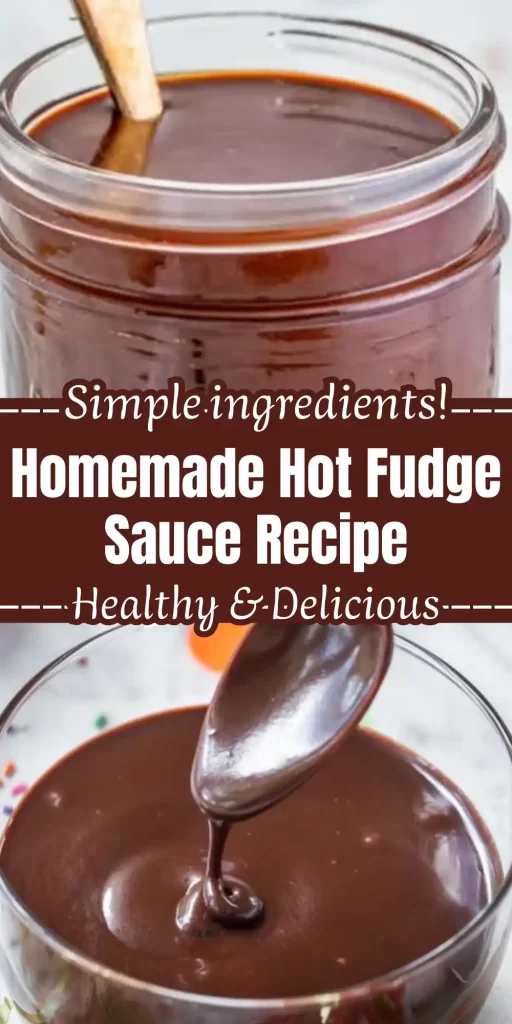 Hot Fudge Sauce Recipe